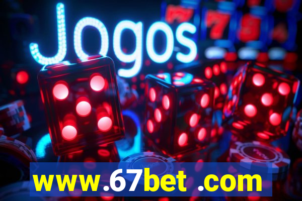 www.67bet .com