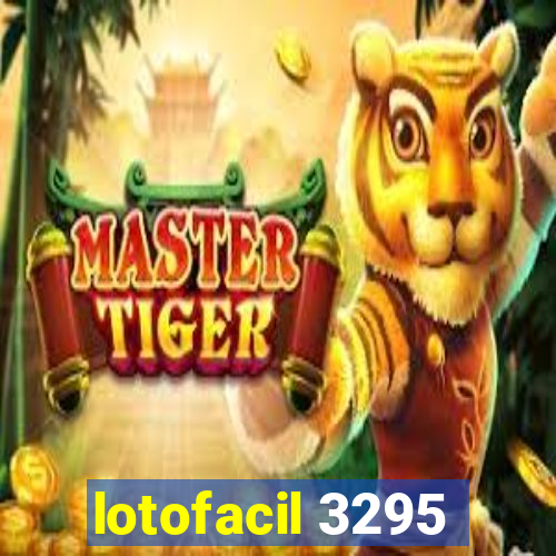 lotofacil 3295