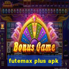 futemax plus apk