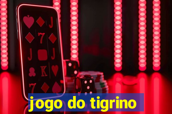 jogo do tigrino