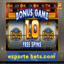 esporte bets.com