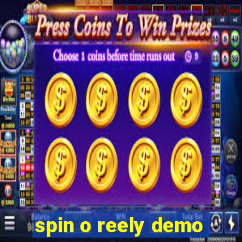 spin o reely demo