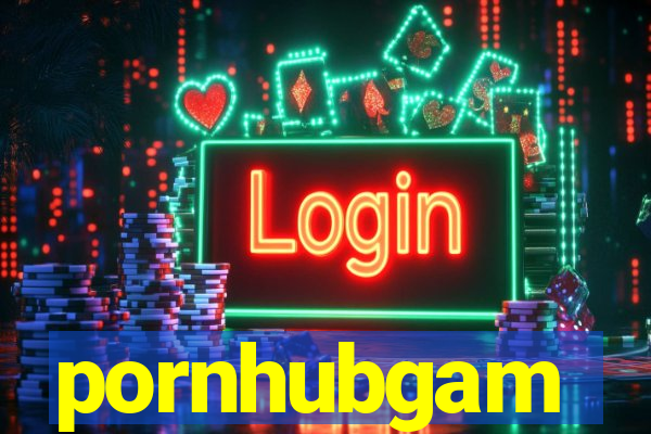 pornhubgam