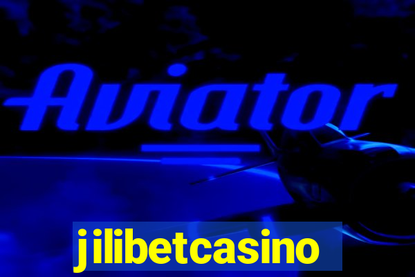 jilibetcasino