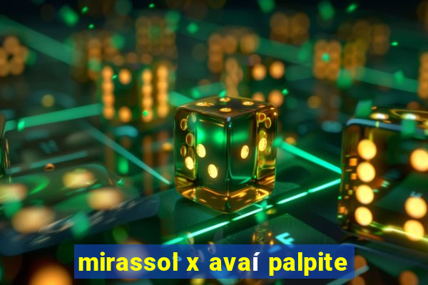 mirassol x avaí palpite