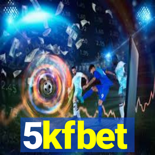 5kfbet