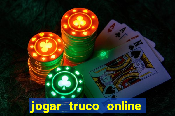 jogar truco online valendo dinheiro