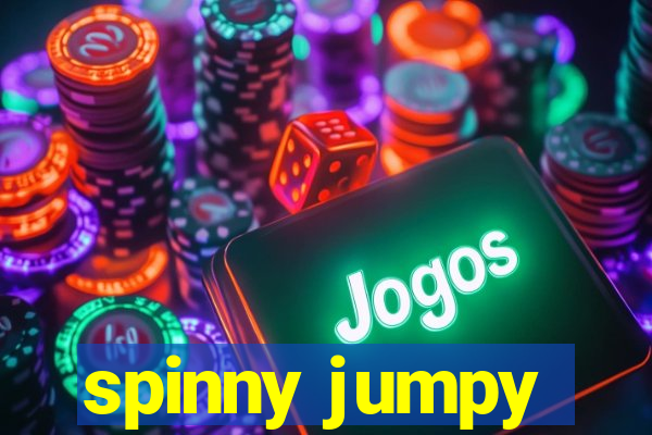 spinny jumpy