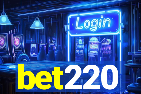 bet220