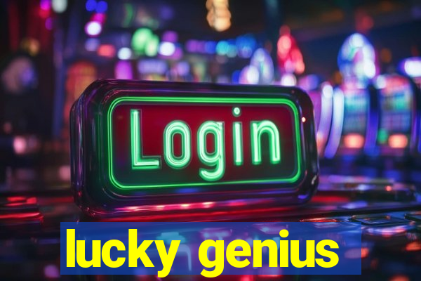 lucky genius