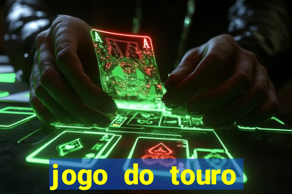 jogo do touro fortune gratis