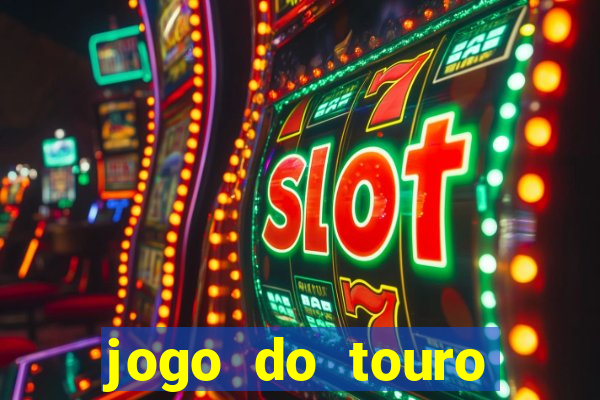 jogo do touro fortune gratis