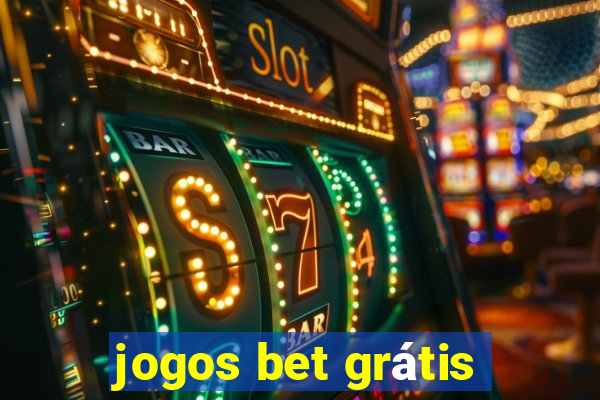 jogos bet grátis