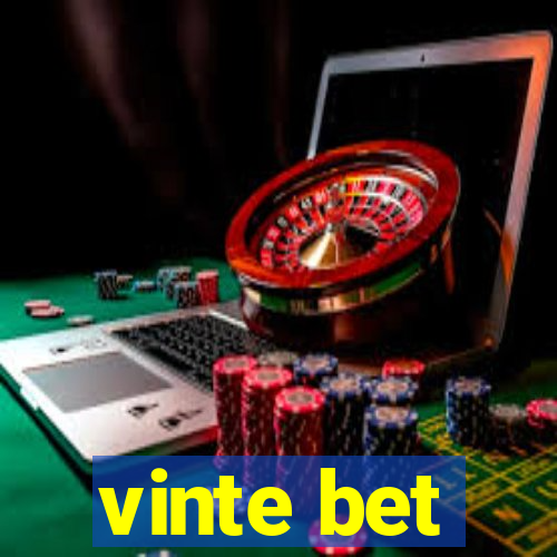 vinte bet