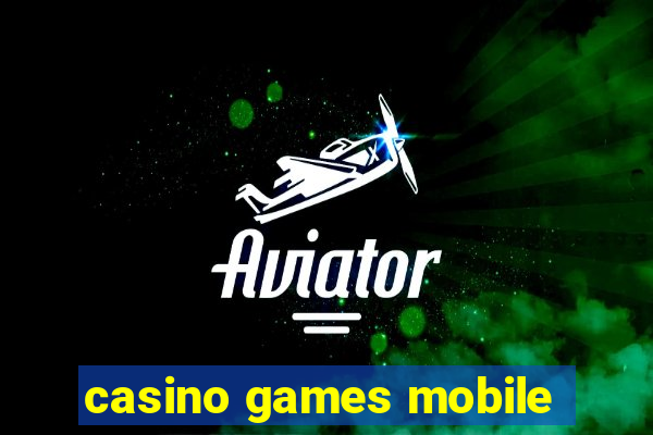 casino games mobile