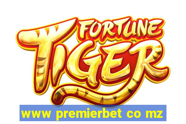 www premierbet co mz