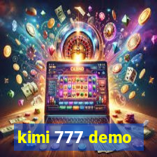 kimi 777 demo