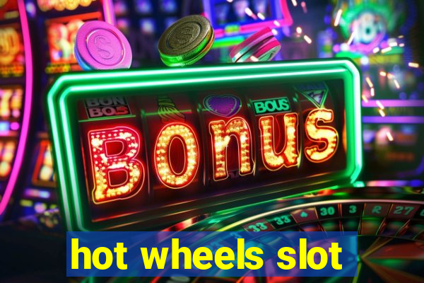 hot wheels slot