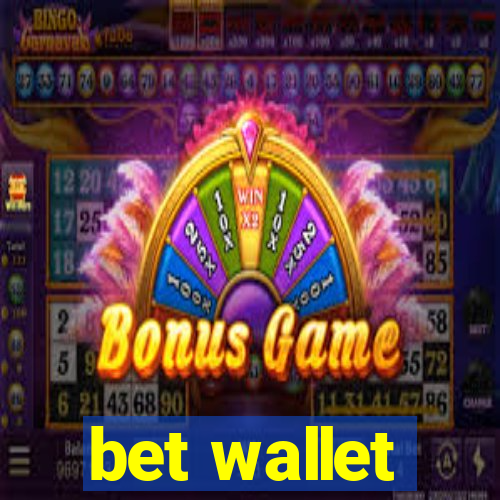 bet wallet