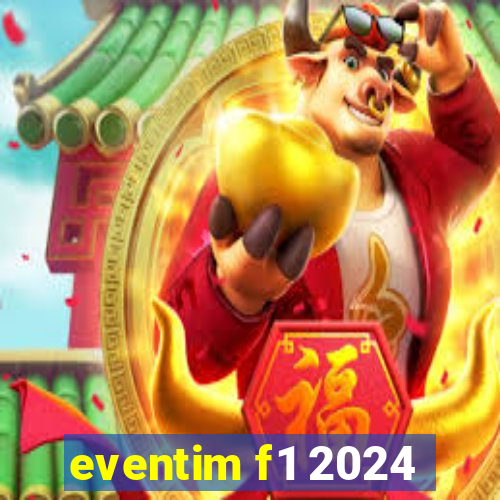 eventim f1 2024