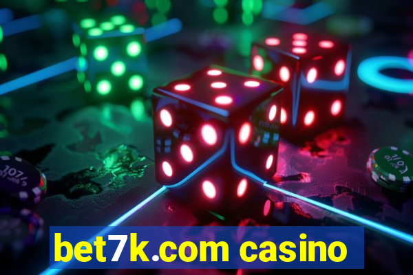 bet7k.com casino