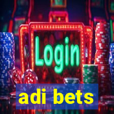 adi bets