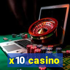 x10 casino