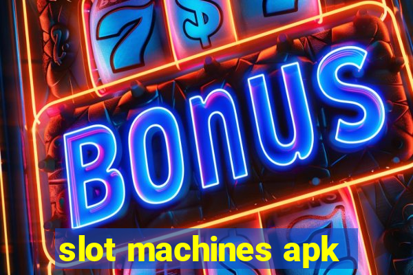 slot machines apk