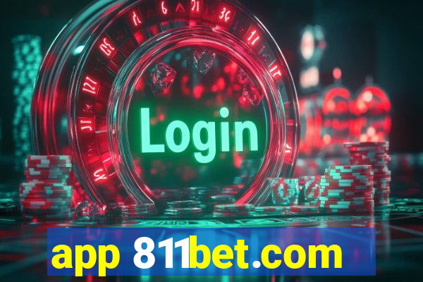 app 811bet.com