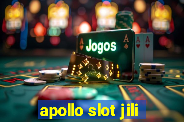 apollo slot jili