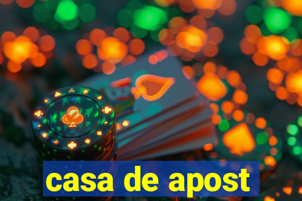 casa de apost