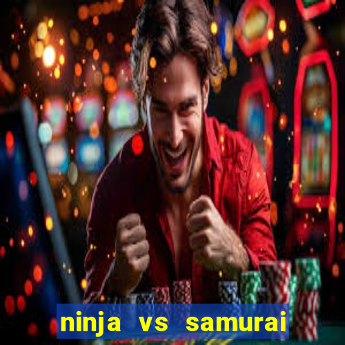 ninja vs samurai slot demo