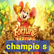 champio s