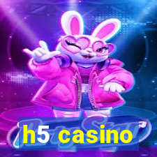 h5 casino