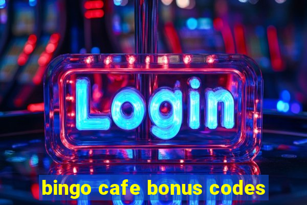 bingo cafe bonus codes