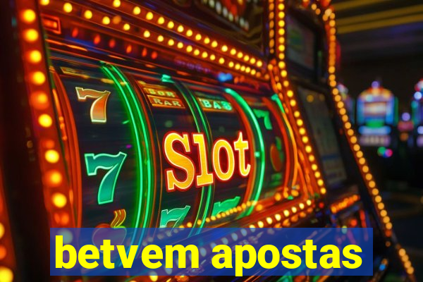 betvem apostas