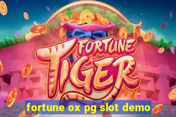 fortune ox pg slot demo