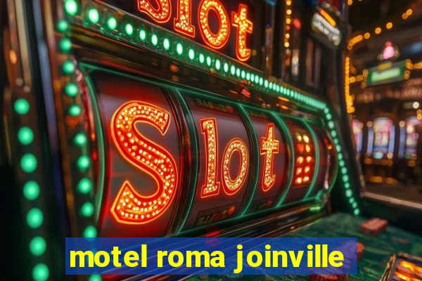 motel roma joinville