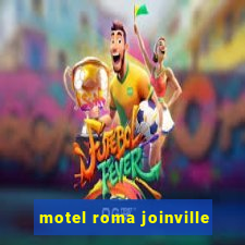 motel roma joinville