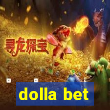 dolla bet