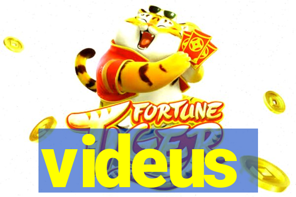 videus