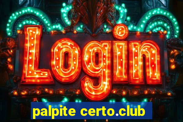 palpite certo.club