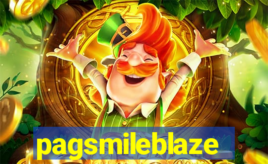 pagsmileblaze