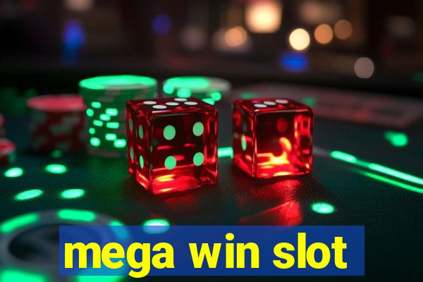 mega win slot