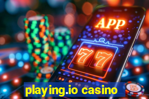 playing.io casino