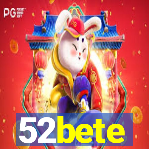 52bete