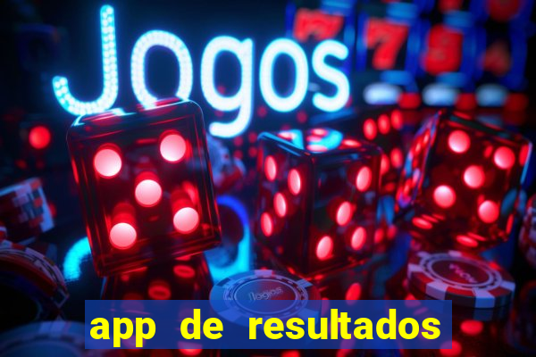 app de resultados de jogos