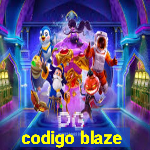 codigo blaze