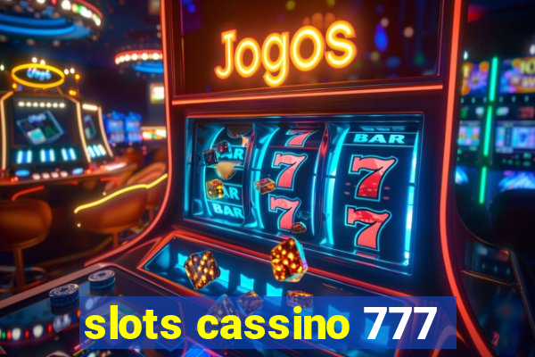 slots cassino 777