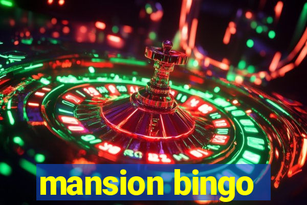 mansion bingo